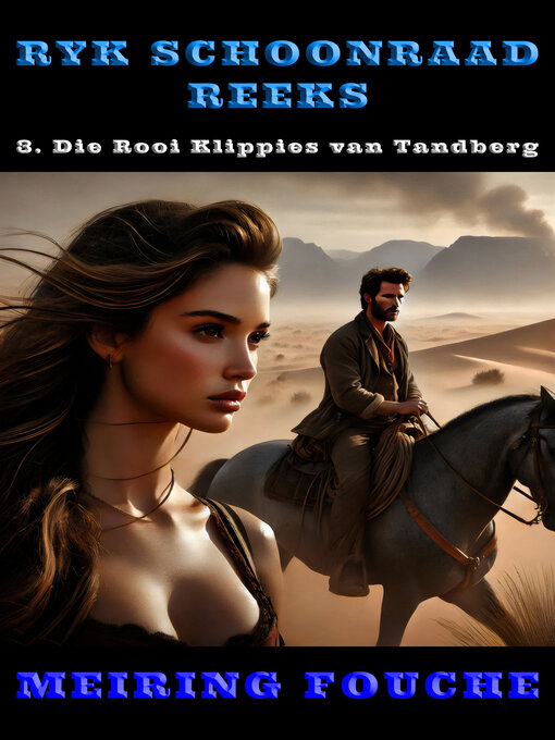 Title details for Die Rooi Klippies van Tandberg by Meiring Fouche - Available